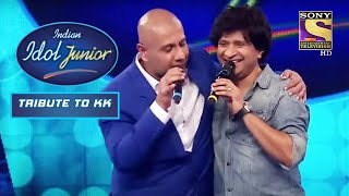 Vishal And KK Cast A Spell Over The Stage With Their Singing | Indian Idol Junior | Tribute To KK
