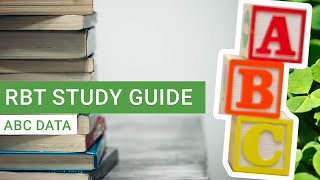 What is ABC Data? | RBT Study Guide