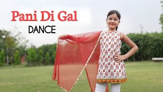 Pani Di Gal | Dance | Abhigyaa Jain Dance | Maninder Butter | Jasmin Bhasin | Pani Di Gal dance
