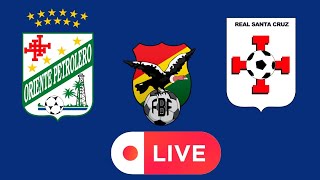 Assistir Oriente Petrolero x Real Santa Cruz ao vivo/Campeonato Boliviano 2023/Com imagens
