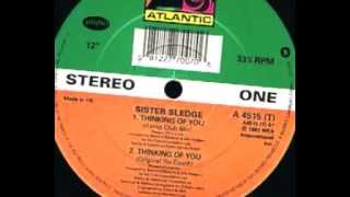 Sister Sledge - Thinking Of You (Ramp Club Mix)