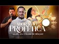 NOITE DE ADORAÇÃO PROFÉTICA I PADRE MONTEIRO OFICIAL