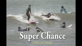 （カラオケ） Super Chance　/　OMEGA TRIBE