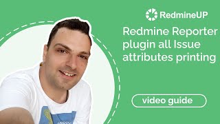 Redmine Reporter plugin all Issue attributes printing