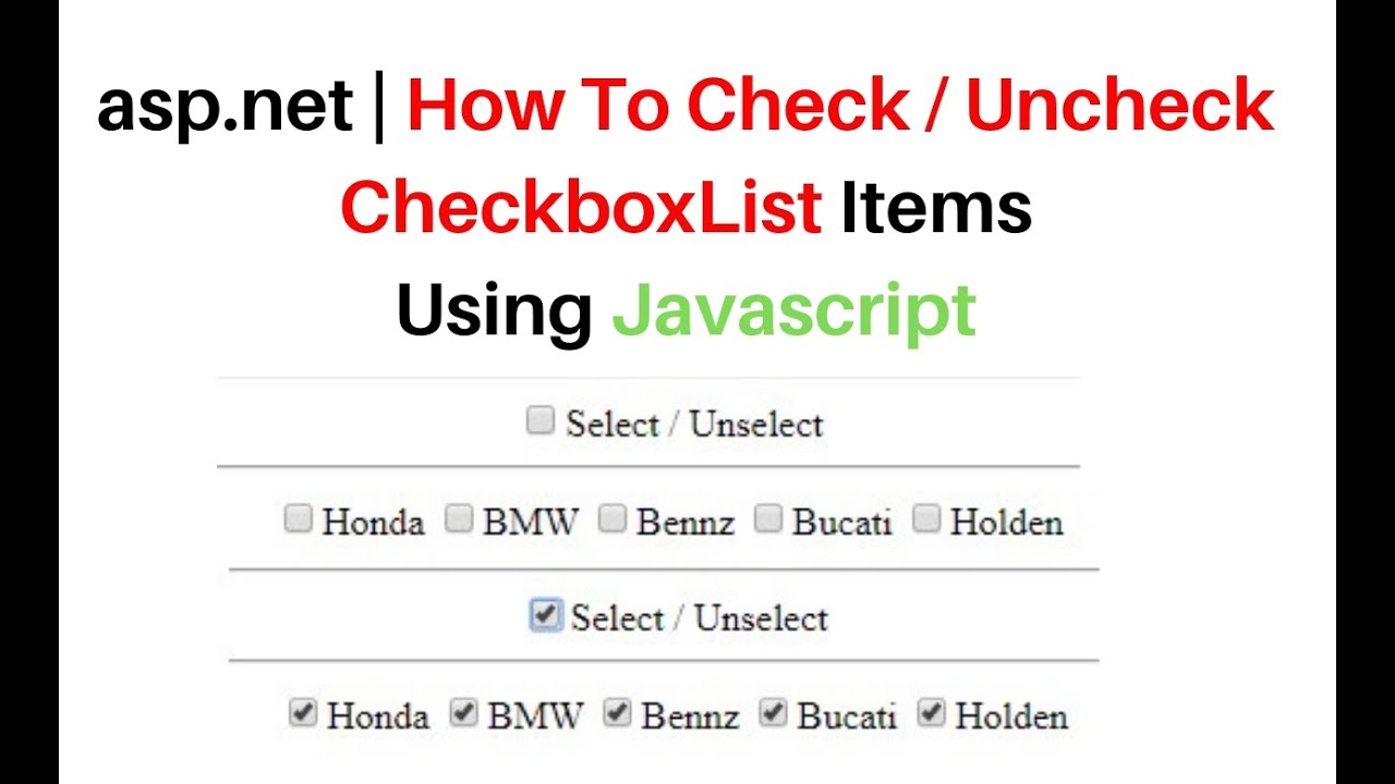 How To Check Uncheck All Checkboxes In CheckboxList | Javascript Asp ...