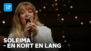 Toppen af poppen | Soleima fortolker fortolker 'En kort en lang' | TV 2 PLAY