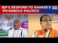 BJP Leaders Attack Congress' Mallikarjun Kharge's 'Snake' Remark, Maharashtra War Of Words Gets Ugly