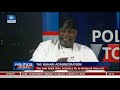 apc pdp chieftains debate pmb s performance amidst internal party crisis pt.1 politics today