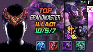 Illaoi Top Build Iceborn Gauntlet Conqueror - LOL KR GrandMaster Patch 14.21