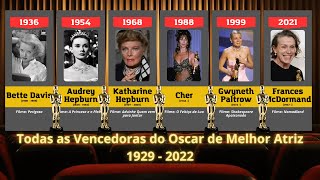 Todas as Vencedoras do OSCAR de Melhor ATRIZ || 1929 - 2022