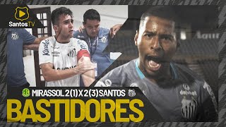 MIRASSOL 2 (1) X 2 (3) SANTOS | BASTIDORES | COPINHA 2022 (16/01/22)