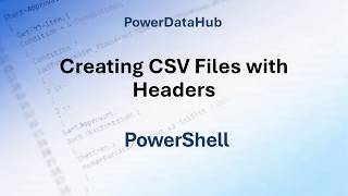 Creating CSV Files with Headers #PowerShell