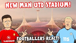 Man Utd S New Stadium Footballers React 442oons Mp3 Music & Mp4 video