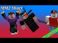 MM2 - RBLX Short