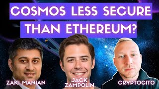 ETHEREUM SECURITY BETTER THAN COSMOS?
