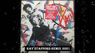 Daryl Hall & John Oates - Out Of Touch  (Kay Stafford Remix 2021)