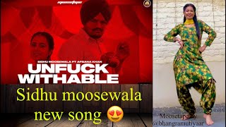 UNFUCKWITHABLE ( official video ) Sidhu moose wala | Afsana Khan | MooseTape | Bhangra + Gidha