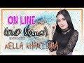 Nella Kharisma - Online | Dangdut [OFFICIAL]