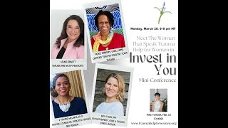 VIDEO The Women that Speak Trauma Help for Women in 'Invest in You' Mini Conference