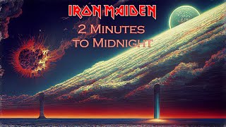 2 Minutes to Midnight by Iron Maiden - lyrics as images generated by an AI