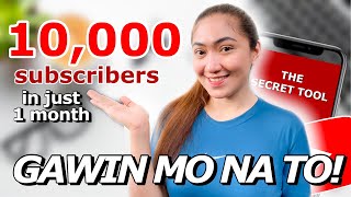 Paano Magkaroon ng 10,000 SUBSCRIBERS in 1 MONTH? 5 ADVANCED STRATEGIES to GROW your channel faster!