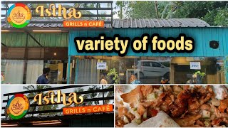 Istha Grills n Cafe | Chettuva Restaurants | Variety Food Vibe Ambience | Thrissur