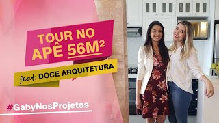 Tour pelo Apê 56m2 feat. Doce Arquitetura - #GabyNoProjeto | Gaby Garciia