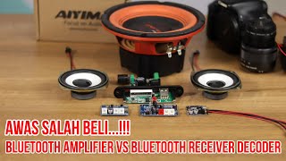 Perbedaan Bluetooth Ampliflier VS Bluetooth Receiver Amplifier Decoder