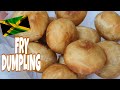 THE SOFTEST JAMAICAN FRY DUMPLING | HOW TO MAKE FRY DUMPLINGS | FRY BAKES | SHELLZ HOMESTYLE KITCHEN