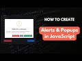 How to Create Alerts & Popups using JavaScript - using SweetAlert with examples