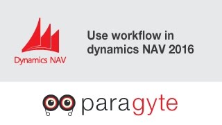 How to use workflow in dynamics NAV 2016?