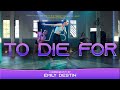 To Die For 2 -  @samsmith  - Emily Destin Choreography