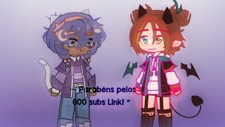 💐  ×  @link1113 Parabéns pelos 600 subs 💗