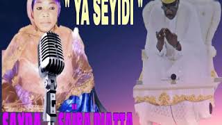 Sokhna Saiba diatta chante serigne moustapha sy