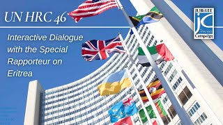 #HRC46 Human Rights Council Interactive Dialogue with the Special Rapporteur on Eritrea