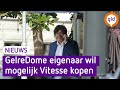 GelreDome eigenaar wil mogelijk Vitesse kopen | Omroep Gelderland