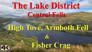 High Tove, Armboth Fell & Fisher Crag. Lake District. 9th Sep. 2024