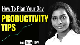 How To Plan Your Day For Optimum Productivity 📋 (Tamil)