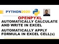 Python Openpyxl How To Apply Formula, How to Do Calculation | Excel Automation Using Python