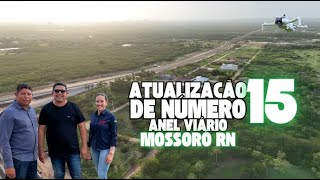 ATUALIZAÇÃO DE NÚMERO 15, ANEL VIÁRIO - MOSSORÓ RN