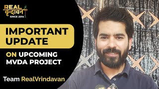 Exclusive Update: All You Need to Know about Govind Vihar MVDA Approved Plots! | Team Real Vrindavan