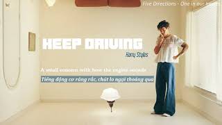 [VIETSUB] KEEP DRIVING - HARRY STYLES