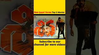 Ram Gopal Varma Top 5 Movies #ramgopalvarma #rgv  #tollywood #bollywood #shorts #rgvthuglife