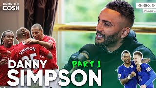 Danny Simpson | Undr The Cosh