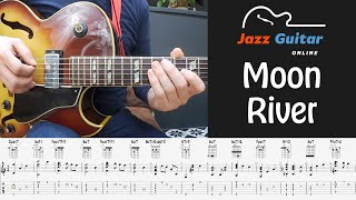 Moon River - Easy Jazz Guitar Chord Melody Arrangement