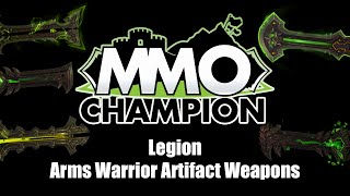 Legion Beta - Arms Warrior Artifact Weapons