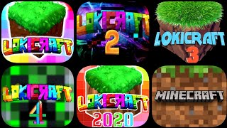 Minecraft VS Lokicraft 1 VS Lokicraft 2 VS Lokicraft 3 VS Lokicraft 4 VS Lokicraft 2020