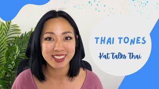 Understand Thai tones in less than 5 minutes!