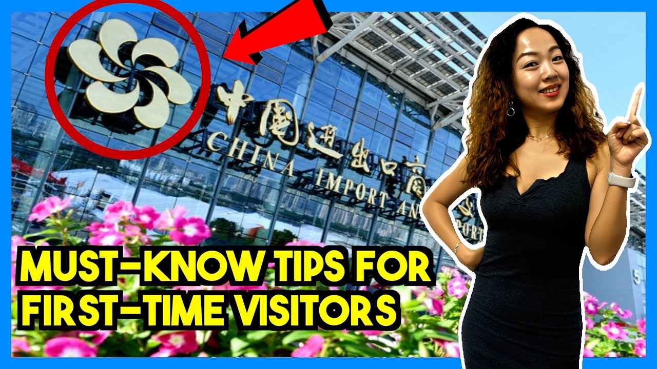 136th Canton Fair 2024 Must Know Tips Ultimate Guide Youtube