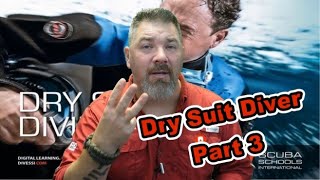 SSI Dry Suit Diver Chapter 3 Review